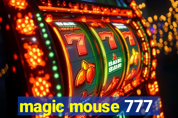 magic mouse 777